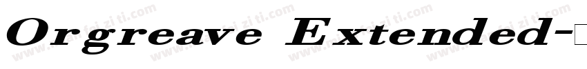 Orgreave Extended字体转换